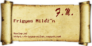 Frigyes Milán névjegykártya